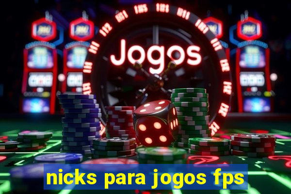 nicks para jogos fps